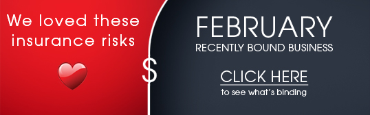 Click Here for Recently Written Insurance